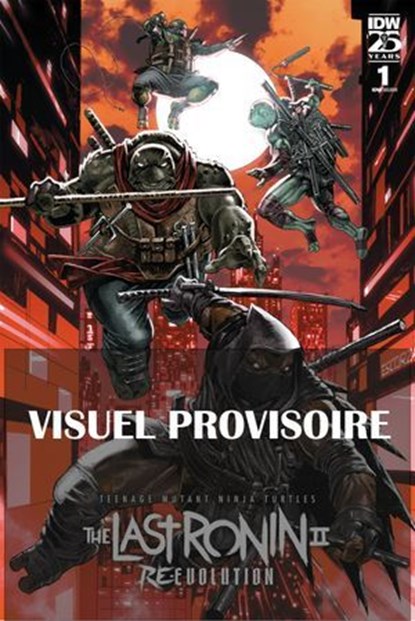 Les Tortues Ninja - TMNT : The Last Ronin II - Re-Evolution, Kevin Eastman ; Peter Laird - Ebook - 9782378874254