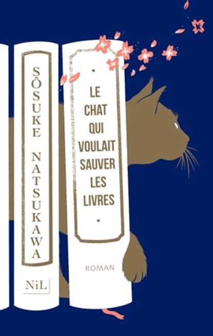 Le Chat qui voulait sauver les livres, Sôsuke Natsukawa - Ebook - 9782378911348