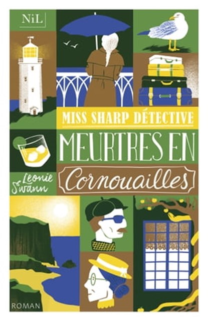 Miss Sharp détective - Meurtres en Cornouailles, Léonie Swann - Ebook - 9782378911591