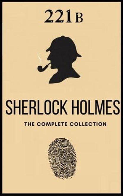 The Complete Sherlock Holmes: Volumes 1-4 (The Heirloom Collection), Arthur Conan Doyle - Ebook - 9782378981754