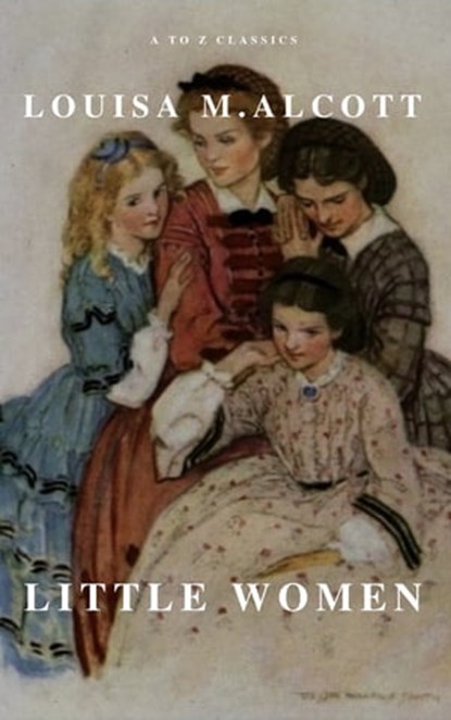 Little Women, Louisa May Alcott - Ebook - 9782379260247