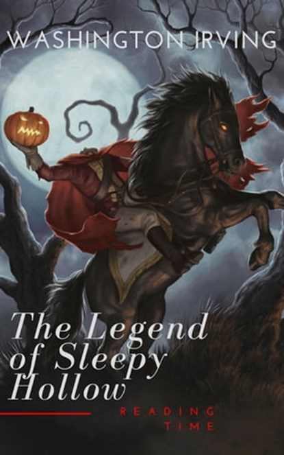 The Legend of Sleepy Hollow, Washington Irving - Ebook - 9782379261138