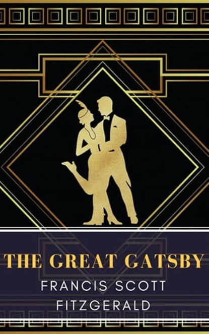 The Great Gatsby, Francis Scott Fitzgerald ; MyBooks Classics - Ebook - 9782379261251