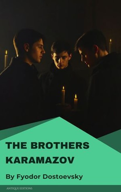 The Brothers Karamazov, Fyodor Mikhailovich Dostoyevsky - Ebook - 9782379263354