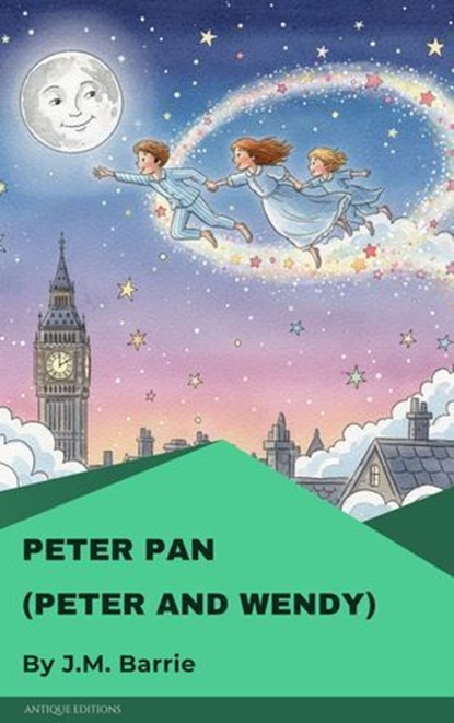 Peter Pan (Peter and Wendy), J.M. Barrie - Ebook - 9782379263644