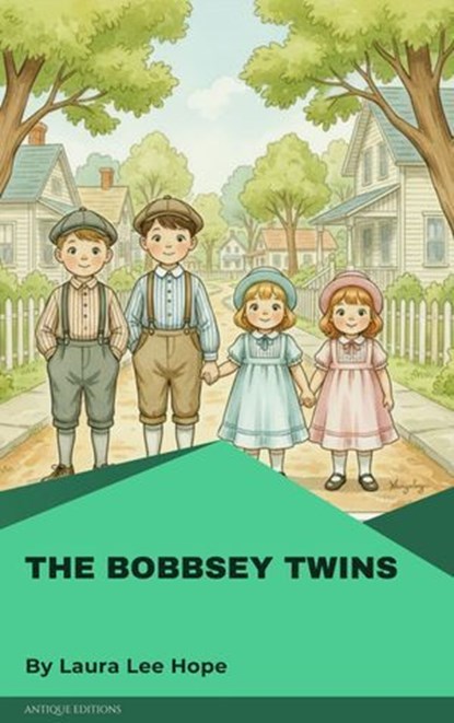The Bobbsey Twins, Laura Lee Hope - Ebook - 9782379264122