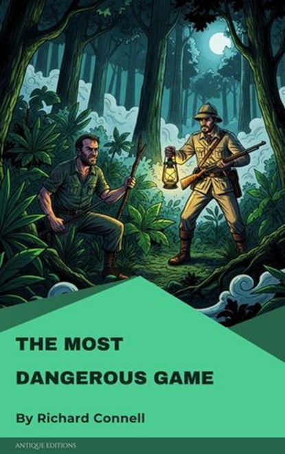 The Most Dangerous Game, Richard Connell - Ebook - 9782379264634