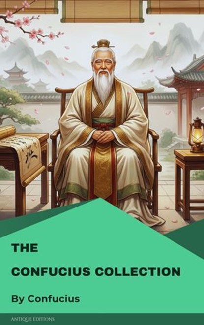The Confucius Collection, Confucius - Ebook - 9782379265556