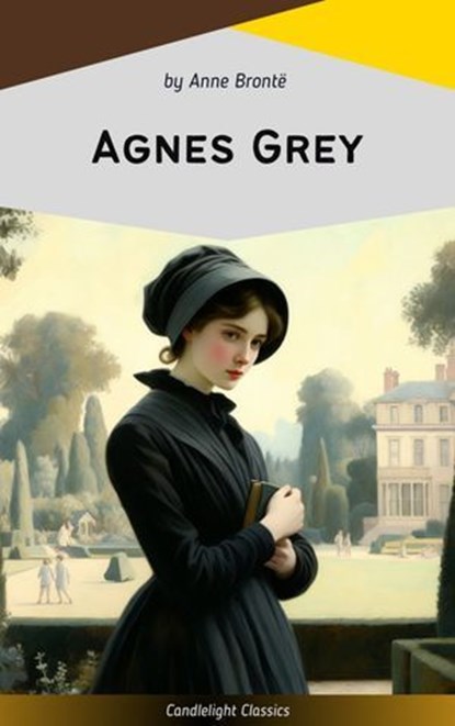 Agnes Grey, Anne Brontë - Ebook - 9782379267635