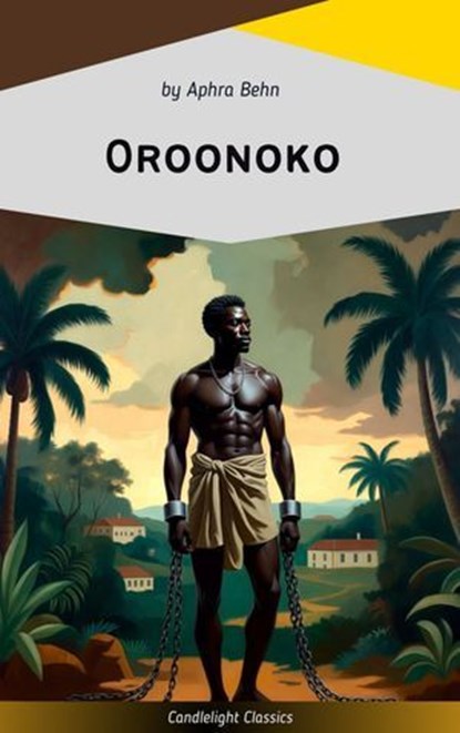 Oroonoko, Aphra Behn - Ebook - 9782379267659