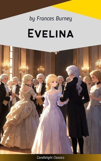 Evelina, Frances Burney - Ebook - 9782379268144
