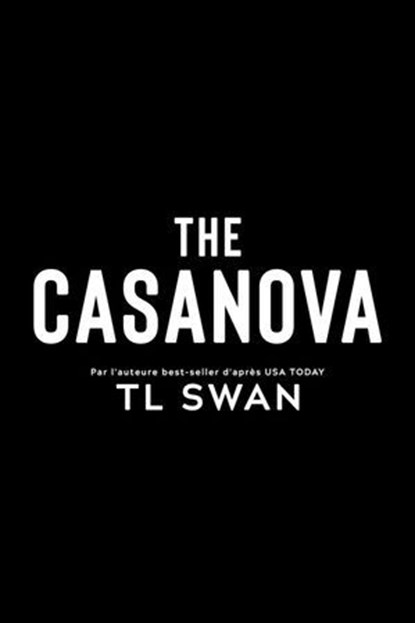 The Casanova, T L Swan - Ebook - 9782379873355