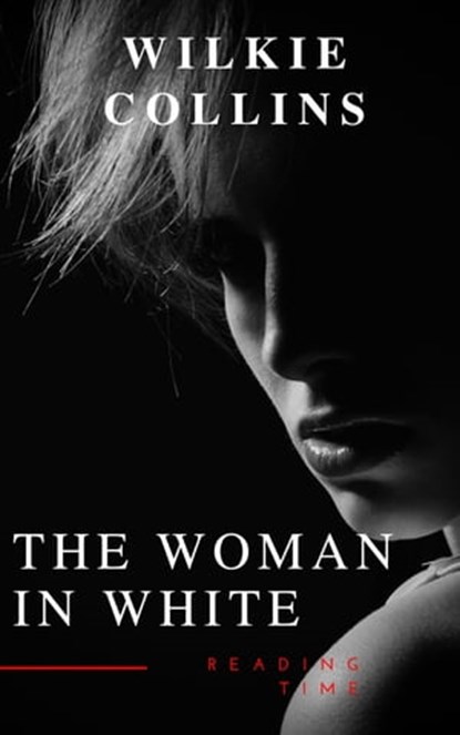 The Woman in White, Wilkie Collins - Ebook - 9782380371260