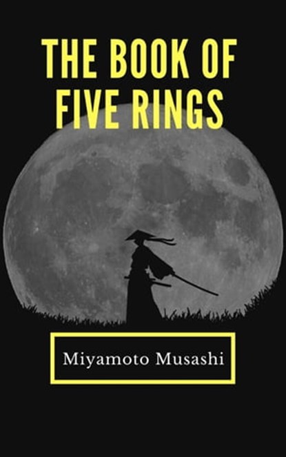 The Book of Five Rings, Musashi Miyamoto - Ebook - 9782380371475