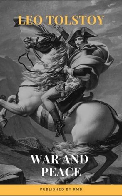 War and Peace, Leo Tolstoy ; RMB - Ebook - 9782380372847