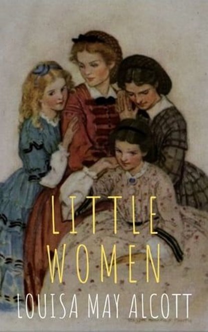Little Women, Louisa May Alcott ; The griffin classics - Ebook - 9782380373561