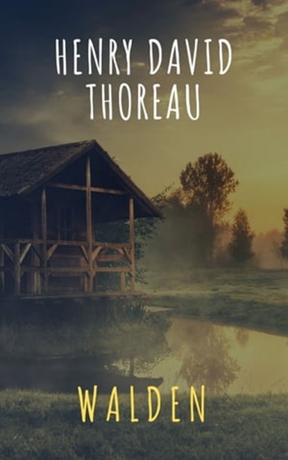 Walden, Henry David Thoreau - Ebook - 9782380373974