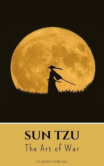 The Art of War, Sun Tzu - Ebook - 9782380374759