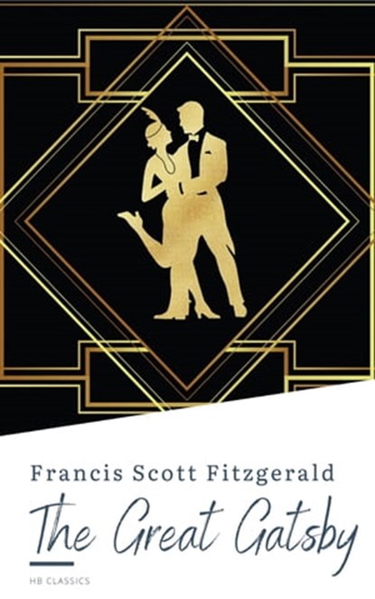 The Great Gatsby by F. Scott Fitzgerald, Francis Scott Fitzgerald - Ebook - 9782380376203