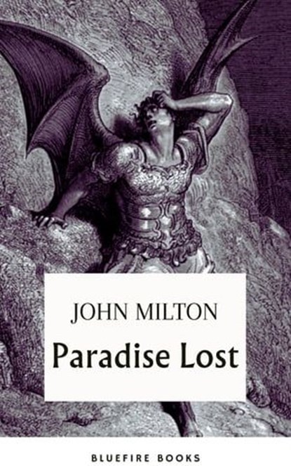 Paradise Lost: Embark on Milton's Epic of Sin and Redemption - eBook Edition, John Milton - Ebook - 9782380377507