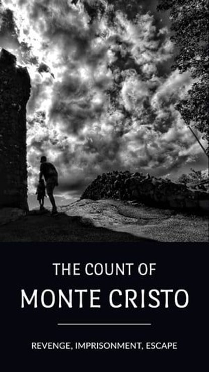 The Count of Monte Cristo, Alexandre Dumas - Ebook - 9782380377767
