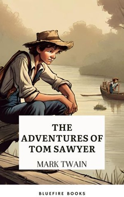 Tom Sawyer's Adventures, Mark Twain - Ebook - 9782380379259