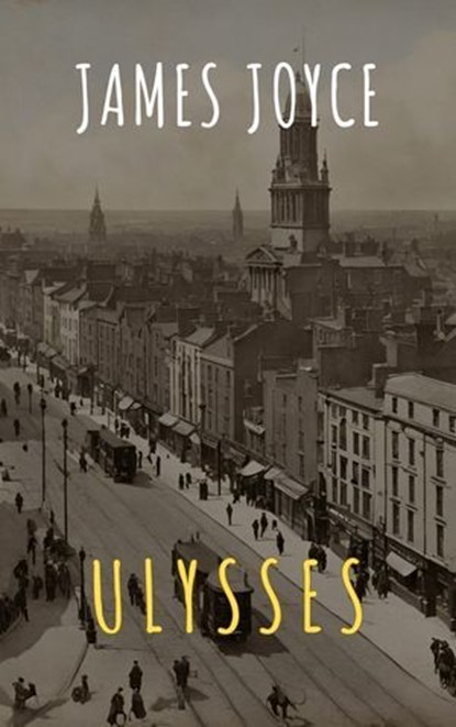 Ulysses, James Joyce - Ebook - 9782380379341