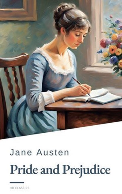 Pride and Prejudice, Jane Austen ; HB Classics - Ebook - 9782380379785