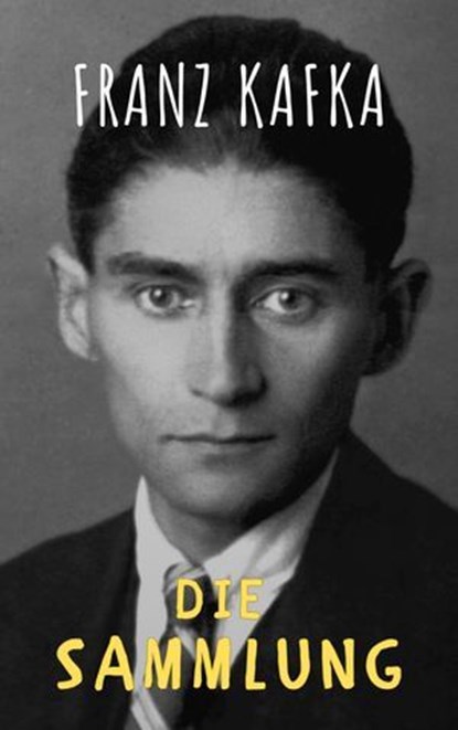 Franz Kafka: Gesammelte Werke, Franz Kafka ; The griffin classics - Ebook - 9782380379853