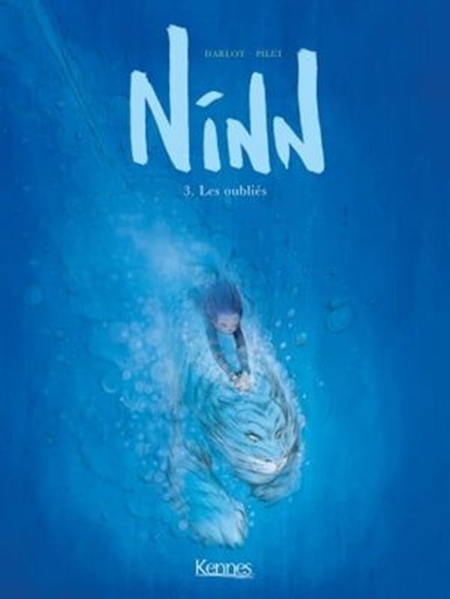 Ninn T03, Jean-Michel Darlot ; Johan Pilet - Ebook - 9782380752748