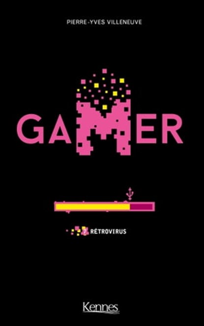 Gamer T07, Pierre-Yves Villeneuve - Ebook - 9782380752922