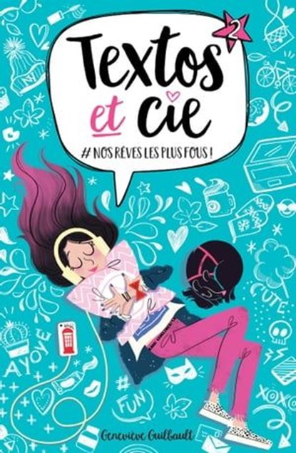 Textos et Cie T02, Geneviève Guilbault ; Magalie Foutrier - Ebook - 9782380752946