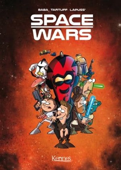 Space Wars - Chapitre 1, Lapuss' ; Baba ; Tartuff - Ebook - 9782380753899