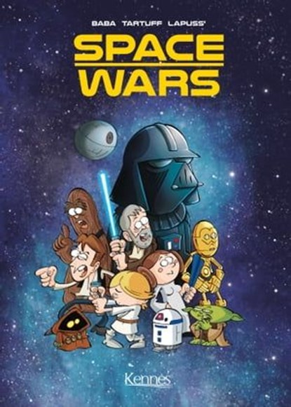 Space Wars - Chapitre 2, Lapuss' ; Baba ; Tartuff - Ebook - 9782380753936