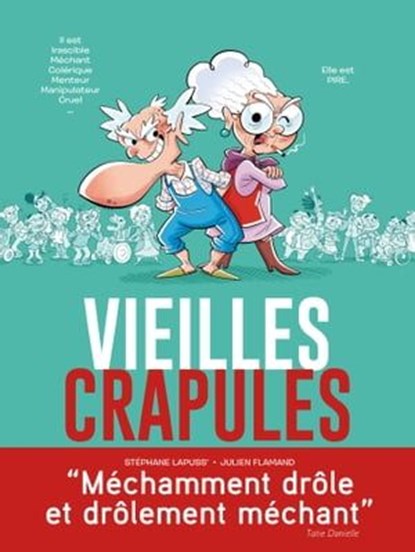 Vieilles crapules, Lapuss' ; Julien Flamand - Ebook - 9782380757446