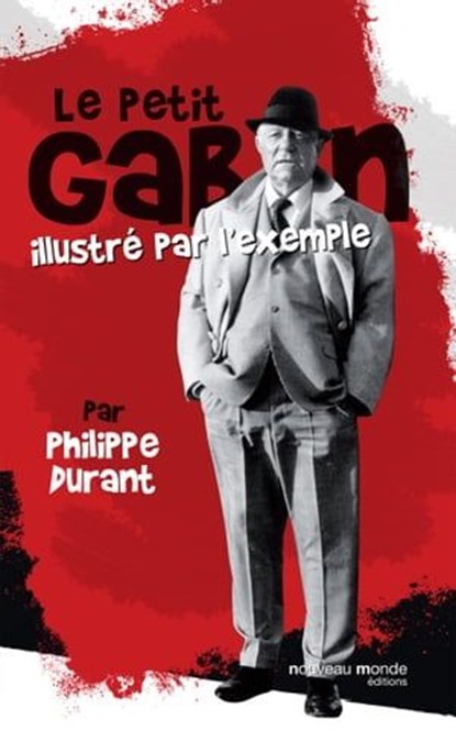 Le petit Gabin illustré par l'exemple, Philippe Durant - Ebook - 9782380941043