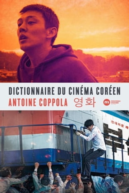 Dictionnaire du cinéma coréen, Antoine Coppola - Ebook - 9782380941838