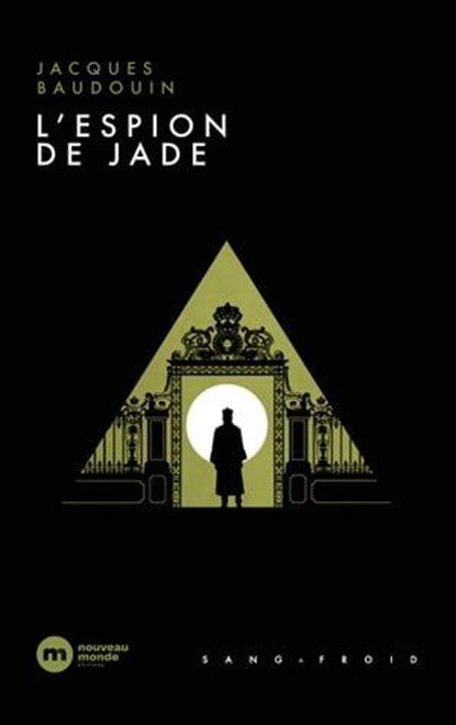 L'Espion de jade, Jacques Baudouin - Ebook - 9782380944389