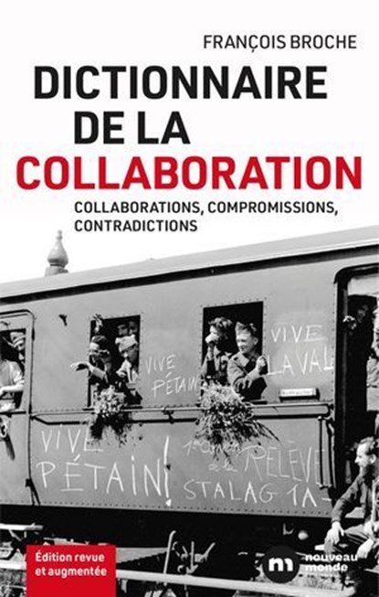 Dictionnaire de la collaboration, François Broche - Ebook - 9782380946857