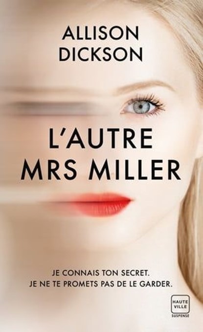 L'Autre Mrs Miller, Allison Dickson - Ebook - 9782381221045