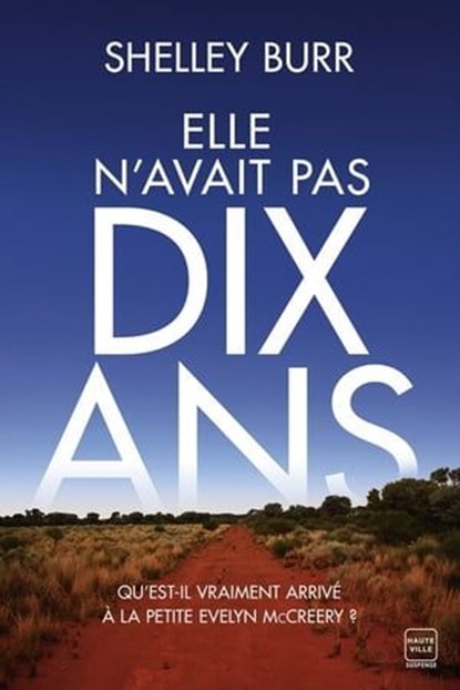 Elle n'avait pas dix ans, Shelley Burr - Ebook - 9782381222172