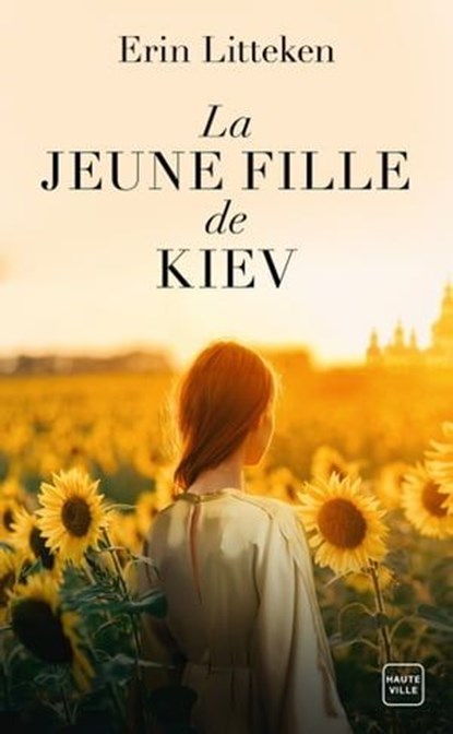 La Jeune Fille de Kiev, Erin Litteken - Ebook - 9782381223421