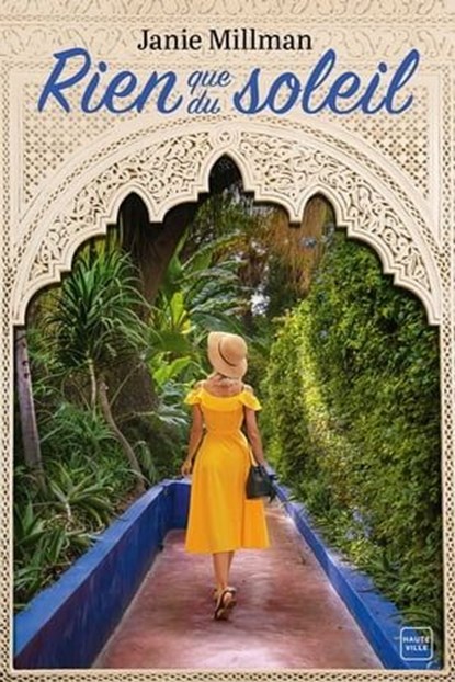 Rien que du soleil, Janie Millman - Ebook - 9782381224343