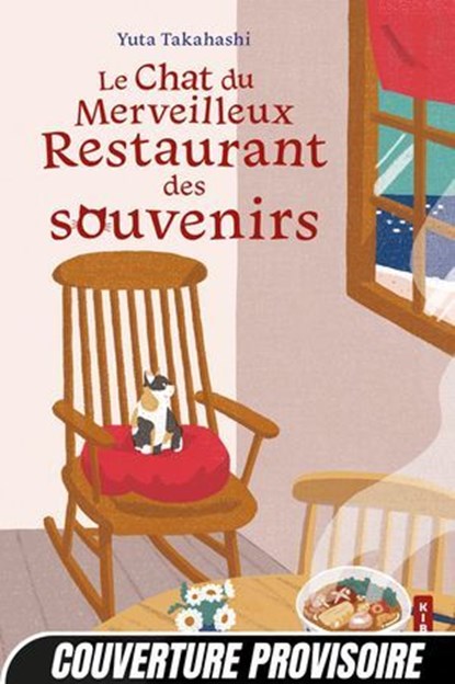 Le Chat du restaurant des souvenirs, Yuta Takahashi - Ebook - 9782381227009