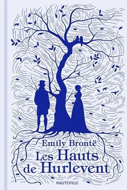 Les Hauts de Hurlevent, Emily Brontë - Ebook - 9782381227733