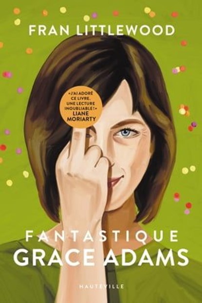 Grace Adams passe (vraiment) une journée de merde, Fran Littlewood - Ebook - 9782381229553