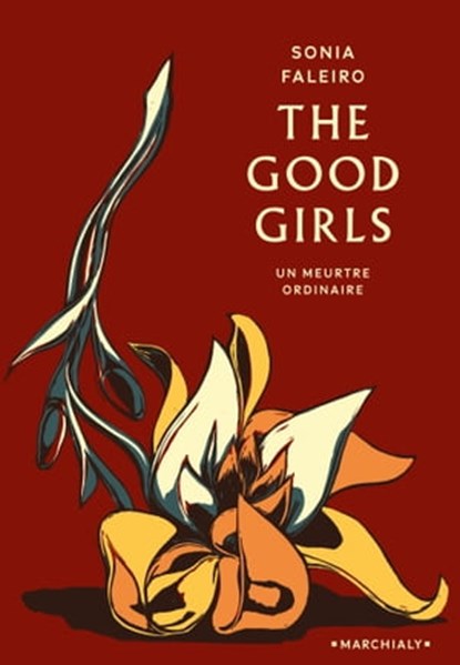 The Good Girls, Sonia Faleiro - Ebook - 9782381344065