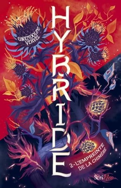 Hybride - Tome 2 L'empreinte de la chimère, Gwendoline Vervel - Ebook - 9782381670683
