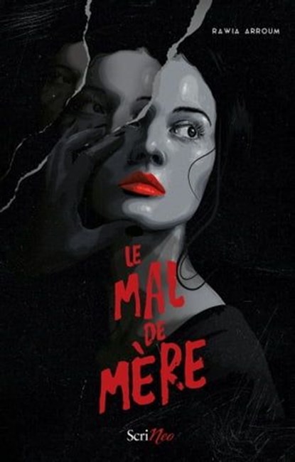 Le mal de mère, Rawia Arroum - Ebook - 9782381671390