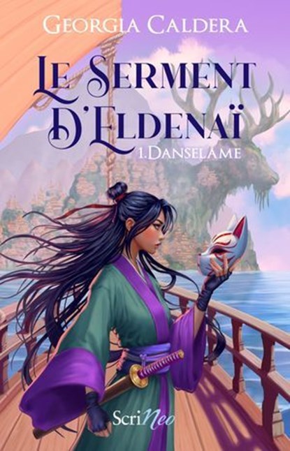 Le Serment d'Eldenaï - Tome 1 Danselame, Georgia Caldera - Ebook - 9782381672311